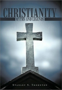 Christianity: Myths and Legends - 9781452072142