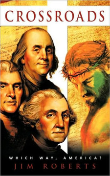 Crossroads: Which way, America?