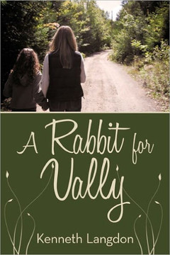 A Rabbit for Vally - 9781456743550