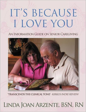 ""It's Because I Love You"": An Information Guide on Senior Caregiving