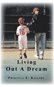 Living Out A Dream - 9781477219751