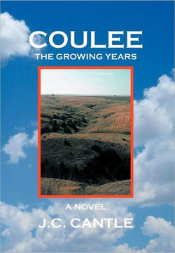 Coulee: The Growing Years a Novel - 9781467042161