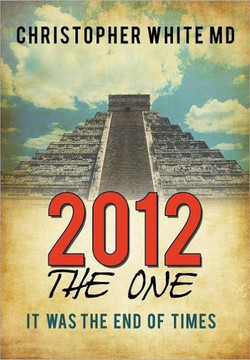 2012 - The One: It Was the End of Times - 9781452073576