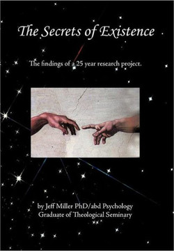 The Secrets of Existence - 9781463421564