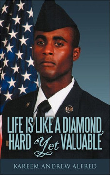 Life Is Like A Diamond, Hard Yet Valuable - 9781463448745