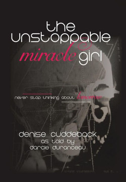 The Unstoppable Miracle Girl - 9781481748209
