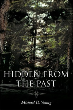 Hidden from the Past - 9781449081577