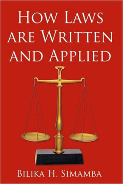 How Laws Are Written and Applied - 9781449075453