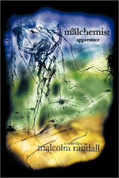 The Malchemist: ""Apprentice"" - 9781463413460