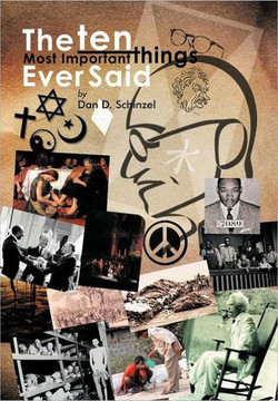 The Ten Most Important Things Ever Said - 9781477227985