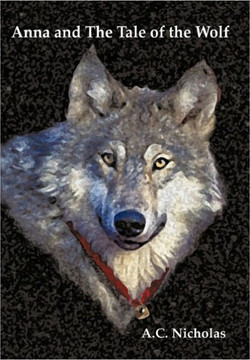 Anna and the Tale of the Wolf - 9781452020518