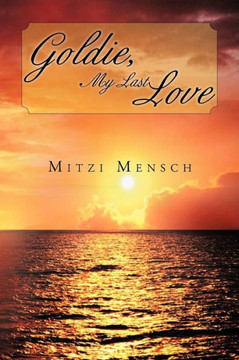 Goldie, My Last Love - 9781468585346