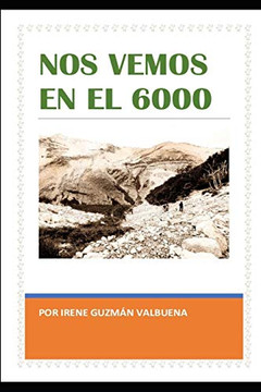 Nos Vemos En El 6000. (Titánica Victoria) (Spanish Edition)