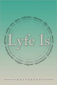 Lyfe Is... - 9781452081670