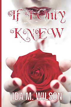 IF I ONLY KNEW IF I ONLY KNEW