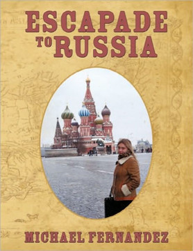 Escapade to Russia