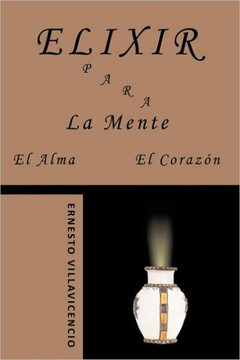 Elixir Para La Mente, El Alma, El Coraz?? - 9781449003982