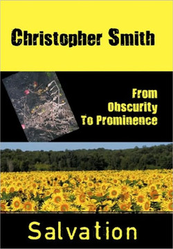 From Obscurity To Prominence: Salvation - 9781452092072