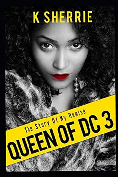 Queen Of DC 3: The Story Of My Demise
