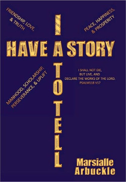 I Have a Story to Tell - 9781452012711