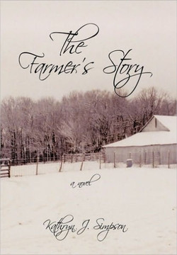 The Farmer's Story - 9781452034645