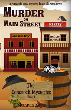 Murder On Main Street (The Comstock Cozy Mystery Series)