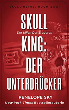 Skull King: Der Unterdrücker (German Edition)