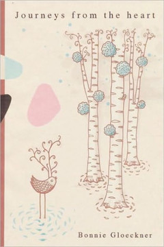 Journeys from the Heart - 9781452023083