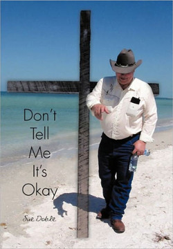 Don't Tell Me It's Okay - 9781452087856