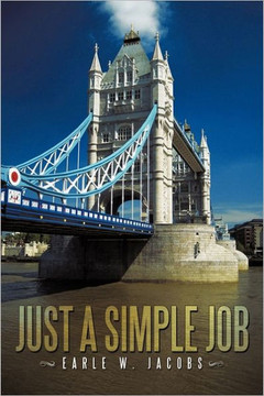 Just a Simple Job - 9781463412913