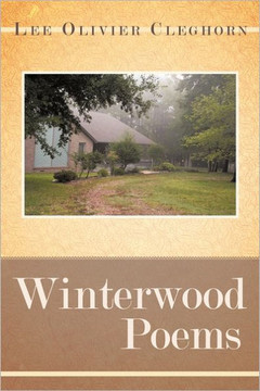 Winterwood Poems - 9781463432737