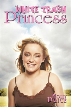 White Trash Princess - 9781452096919