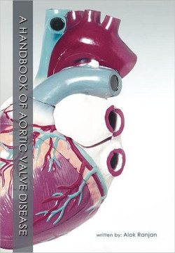 A Handbook of Aortic Valve Disease - 9781468546651