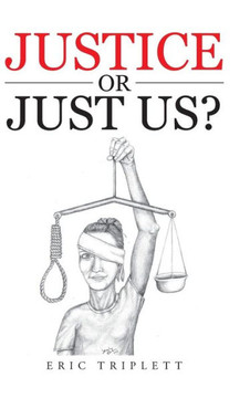 Justice or Just Us? - 9781481762670