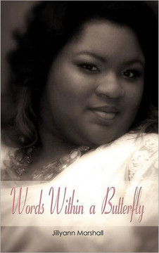 Words Within a Butterfly Words Within A Butterfly: Under Grace - 9781468594485