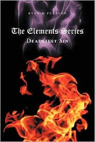 The Elements Series: Deadliest Sin - 9781477241462