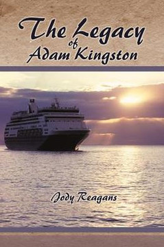 The Legacy of Adam Kingston