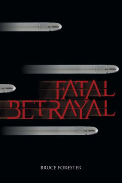 Fatal Betrayal - 9781481759366