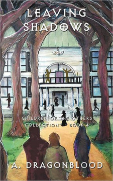 Leaving Shadows: Children of the Others - Book 4