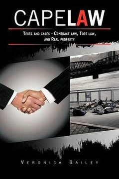 Cape Law: Texts and cases - Contract law, Tort law, and Real property - 9781468576993