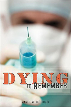 Dying to Remember - 9781468564815