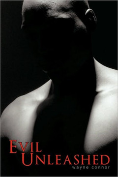 Evil Unleashed - 9781449031459