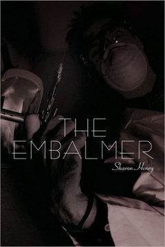The Embalmer - 9781449073855