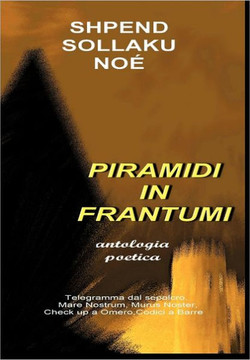 Piramidi in frantumi - 9781463403034