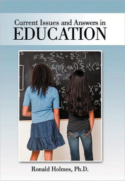 Current Issues and Answers in Education - 9781468553642