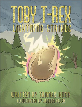 Toby T-Rex: Lightning Strikes