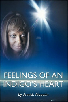 Feelings Of An Indigo's Heart - 9781449085384