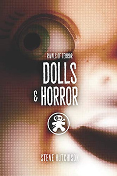 Dolls & Horror (Rivals Of Terror 2019)