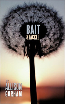 Bait & Tackle - 9781463407292