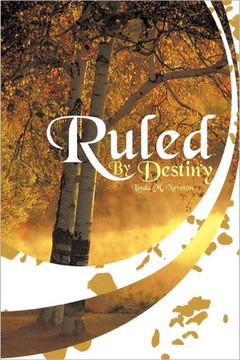 Ruled by Destiny - 9781463443290